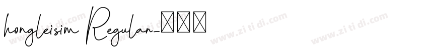 hongleisim Regular字体转换